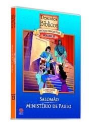 Desenhos Bíblicos Vol. 13 - Salomão / Ministério de Paulo - DVD