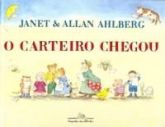 O Carteiro Chegou / Ahlberg, Allan
