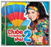 CD- Lançamento > Infantil >Clube da Cristina Mel Vol.2