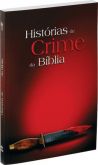 Hitoria de Crime da Biblia
