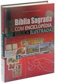 Biblia Sagrada com Pequena Enciclopédia Ilustrada