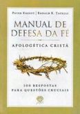LIVRO MANUAL DE DEFESA DA FÉ - APOLOGÉTICA CRISTÃ