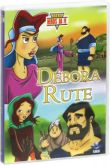 HERÓIS DA FÉ /DVD/ DEBÓRA E RUTE