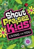 Living For You DVD - Shout Praise