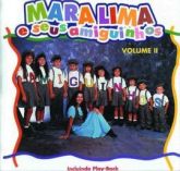 Cd Mara Lima e Seus Amiguinhos Volume 2 (Com Play-backs Incluso)