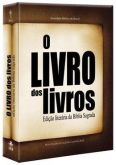 O Livro dos Livros - Edição Literária da Bíblia Sagrada (Lan