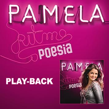 Play-Backs > Cantoras > Pamela > Ritmo e Poesia