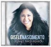 GISELE NASCIMENTO - O SONHO NÃO ACABOU -