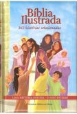 Biblia Ilustrada 365 Historias Selecionadas (Uma Historia Por Dia o Ano Inteiro)