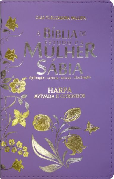 A Biblia de Estudo da Mulher Sabia Com Harpa Avivada e Corinhos Lilas RC