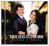 RAYSSA E RAVEL - O QUE DEUS FEZ POR MIM -