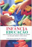 INFÂNCIA & EDUCAÇÃO