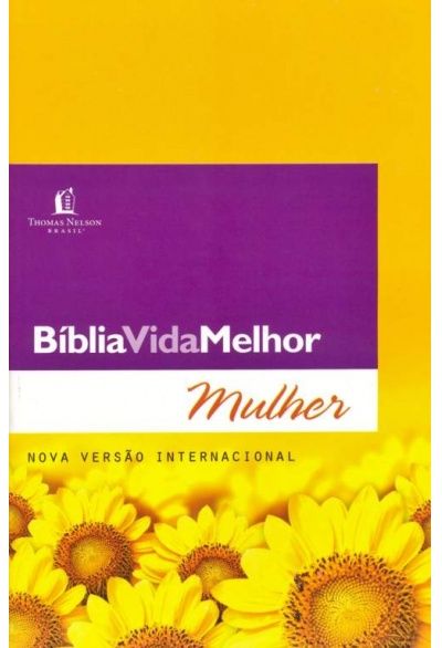 BÍBLIA NVI VIDA MELHOR: MULHER