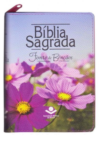 Biblia Sagrada Fonte de Bencaos Com Letra Maior Capa Ziper Flores RA