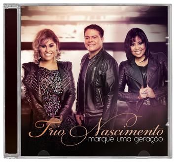 CD  Lançamento > Trio Nascimento > Marque Uma Geração