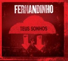 Fernandinho / CD Teus Sonhos /Produto Monitorado