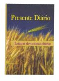 Devocional Presente Diário Trigo Anoitecer (365 Leituras Devocionais Diárias Distribuidas em 186 Pág