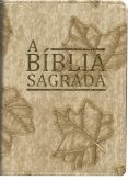 Biblia Sagrada Letra Maior Capa Luxo Creme Folha Com Indice e Beiras Douradas (Versao Almeida Corrig