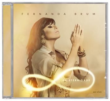 CD  Fernanda Brum > Lançamento >Da Eternidade