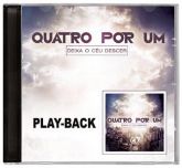 Quatro por Um > Lançamento >Deixa O Céu Descer - Play Back