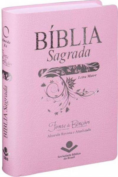 Biblia Sagrada Letra Maior Fonte de Benção Capa Luxo em Couro Sintetico Rosa RA