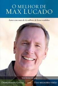 O MELHOR DE MAX LUCADO