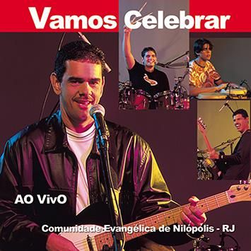 CDPB.VAMOS CELEBRAR COMUNIDADE EVANGELICA DE NILOPOLIS