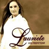 Cd Lauriete Vou Profetizar