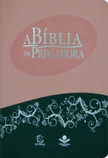 A Biblia de Estudo da Pregadora Rosa/Verde RA