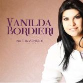 CD VANILDA BORDIERI NA TUA VONTADE